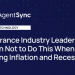 Insurance coverage Trade Leaders Warn To not Do This When Going through Inflation and Recession