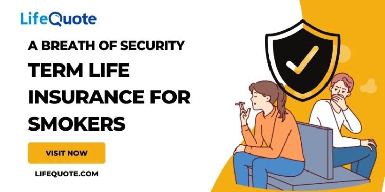 A Breath of Safety: Time period Life Insurance coverage for People who smoke