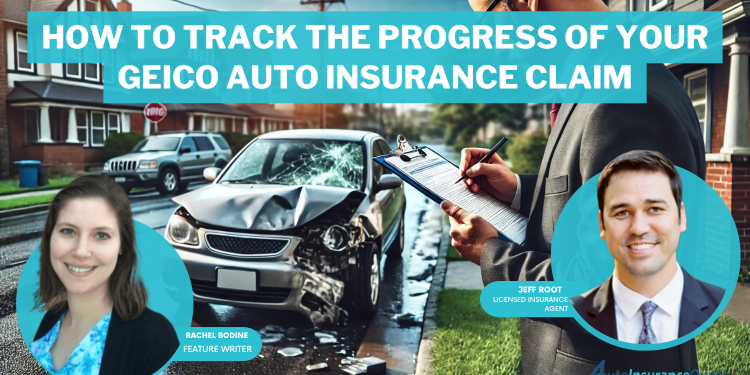 The best way to Observe the Progress of Your Geico Auto Insurance coverage Declare in 2024 (Get Quick Solutions)