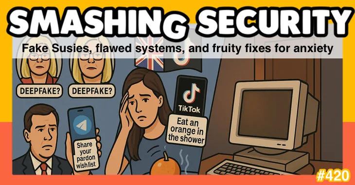 Pretend Susies, flawed techniques, and fruity fixes for anxiousness • Graham Cluley