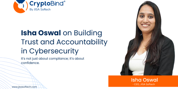 Isha Oswal on Constructing Belief and Accountability in Cybersecurity