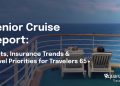 Senior Cruise Prices & Insurance coverage Traits (65+)