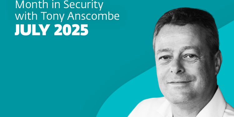 This month in safety with Tony Anscombe – July 2025 version
