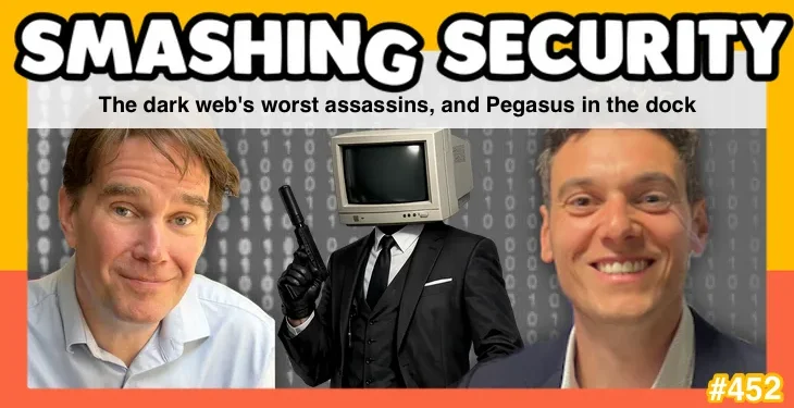 The darkish net’s worst assassins, and Pegasus within the dock • Graham Cluley